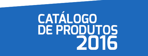 Faça download do nosso catálogo completo de produtos Gramola 2016